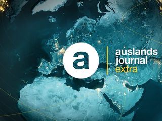 auslandsjournal extra