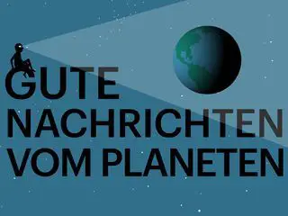 Gute Nachrichten vom Planeten