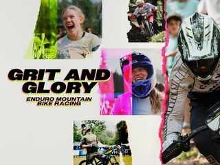 Grit and Glory - Mountainbike-Magazin