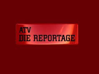 ATV - Die Reportage