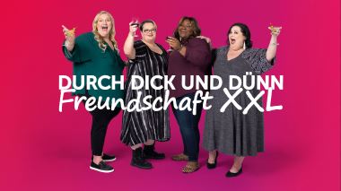 Durch dick und duenn - Freundschaft XXL
