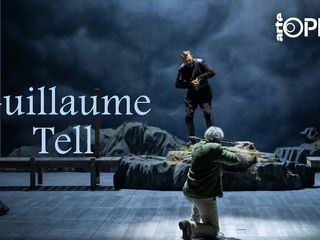 Gioachino Rossini: Wilhelm Tell Gioachino Rossini: Wilhelm Tell