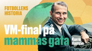 Fotbollens historia: VM-final på mammas gata