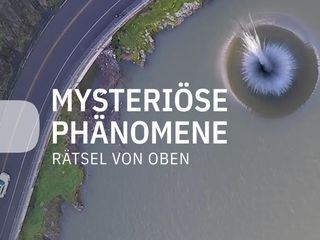 Mysterioese Phaenomene - Raetsel von oben