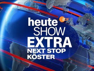 heute-show extra - Next Stop Koester