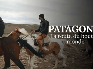 Patagonien, die Strasse am Ende der Welt