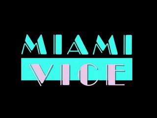 Miami Vice