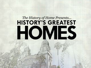 The History of Home praesentiert