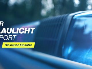 Der Blaulicht Report - Die neuen Einsaetze