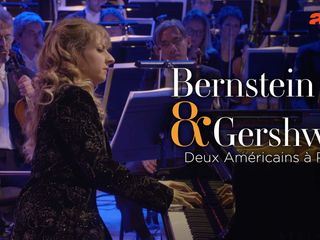 Bernstein & Gershwin - Zwei Amerikaner in Paris