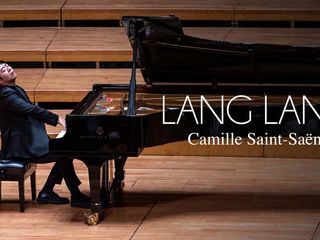 Lang Lang spielt Camille Saint-Saëns