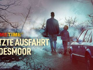 Letzte Ausfahrt Todesmoor