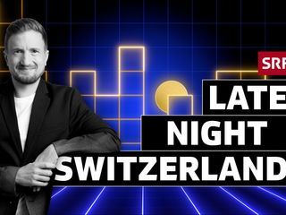 Late Night Switzerland