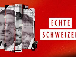 Echte Schweizer Echte Schweizer
