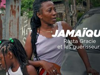 Rasta Gracie und Jamaikas Heiler