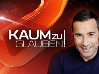 Kaum zu glauben!