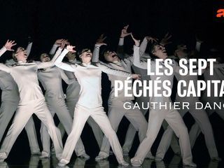 Die sieben Todsuenden - Gauthier Dance Stuttgart