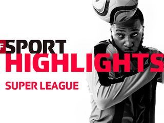 Super League - Highlights