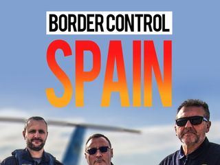 Border Control - Spaniens Grenzschuetzer