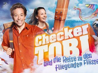 Checker Tobi und die Reise zu den fliegenden Fluessen