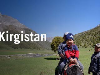 Kirgistan - Hochgebirgsland voller Schaetze