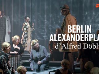 Berlin Alexanderplatz - Ein Roman wird Oper