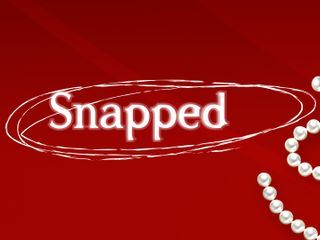 Snapped - Wenn Frauen toeten