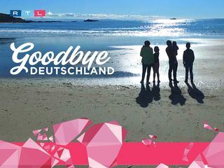 Goodbye Deutschland! Die Auswanderer