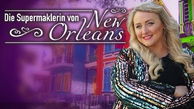 Die Supermaklerin von New Orleans