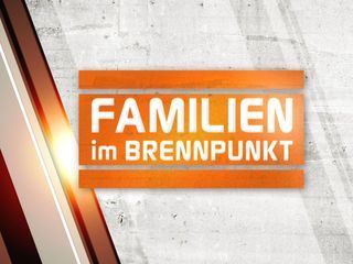 Familien im Brennpunkt