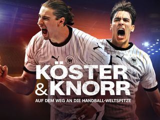 Koester & Knorr - Auf dem Weg an die Handball-Weltspitze