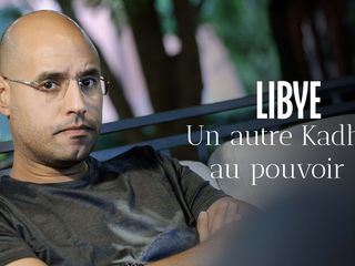 Libyen: Das Comeback des Saif Al Islam Gaddafi
