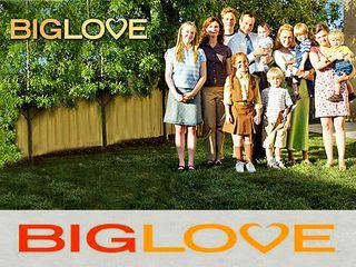 Big Love