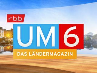 rbb UM6 - Das Laendermagazin